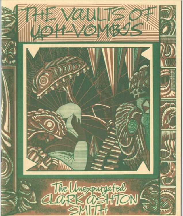 THE VAULTS OF YOH-VOMBIS. Necronomicon Press, March, 1988. 1st Edition. The first publication of the complete text.