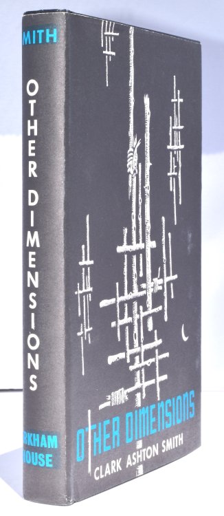 OTHER DIMENSIONS. Arkham House, 1970. As new copy in d.j.