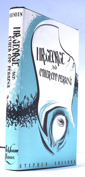 MR. GEORGE AND OTHER ODD PERSONS