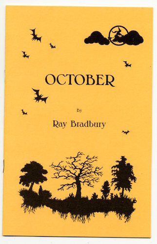OCTOBER. Shuttlebop Press, Los Angeles, 1983. 1st printing of about 100 copies. Published by the author's friend, Walt Daugherty.
