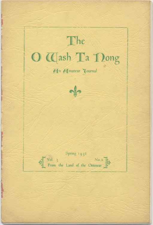 THE O-WASH-TA-NONG. VOL. 3 NO. 2. Spring, 1938.