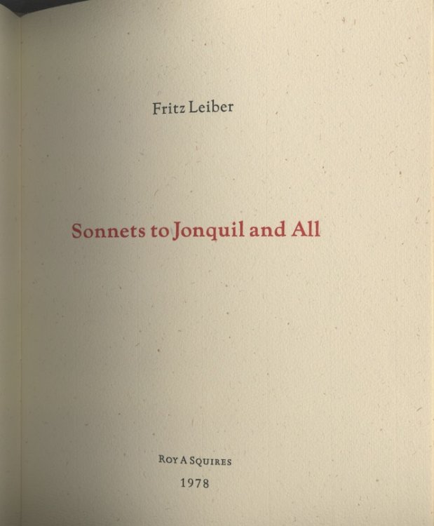 SONNETS TO JONQUIL AND ALL. Signed by the author.