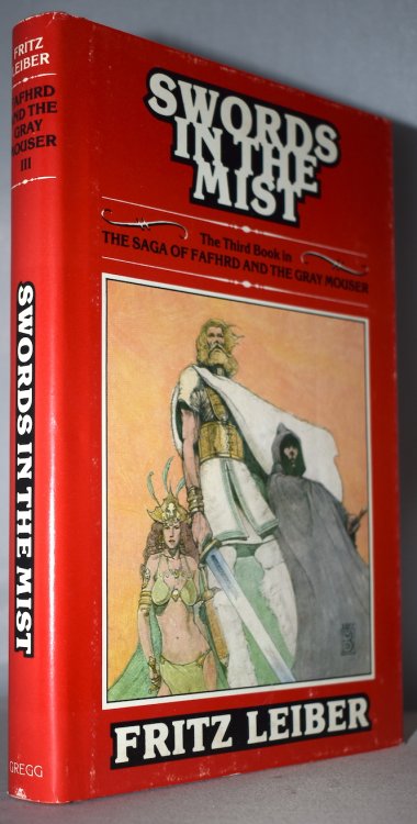SWORDS IN THE MIST. Vol. III of the Fafhrd & Gray Mouser saga. Gregg Press, 1977.