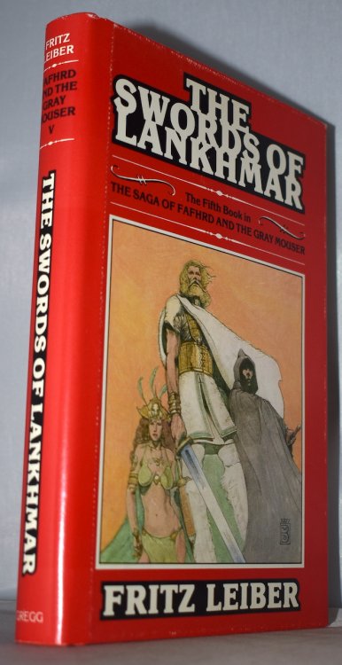 SWORDS AGAINST LANKHMAR. Vol. V of the Fafhrd & Gray Mouser saga. Gregg Press, 1977.