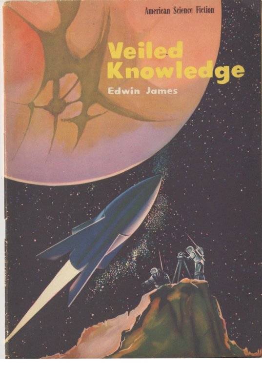 AMERICAN SCIENCE FICTION MAGAZINE: VEILED KNOWLEDGE. [1953. Issue #19.]