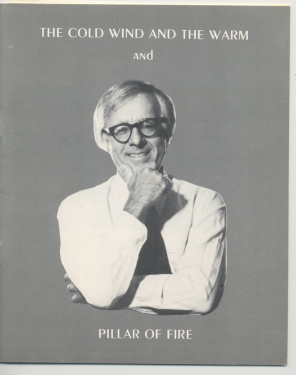 THE COLD WIND AND THE WARM, AND PILLAR OF FIRE.