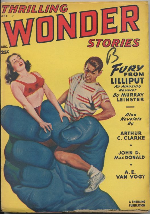 THRILLING WONDER STORIES. August, 1949. 1st appearance of a Bradbury Martian story, THE NAMING OF NAMES, later retitled DARK THEY WERE and GOLDEN EYED, for inclusion in A MEDICINE FOR MELANCHOLY.
