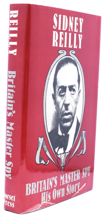 BRITAIN'S MASTER SPY His Own Story. The spy who inspired Ian Fleming's, James Bond.