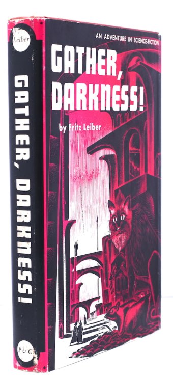 GATHER DARKNESS! The author's 1st novel published in book form.