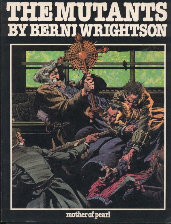 THE MUTANTS. Bernie Wrightson black and white artwork from 1966 to 1980.