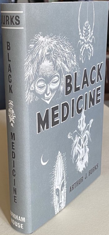 BLACK MEDICINE. Arkham House, 1966. As new copy in d.j.