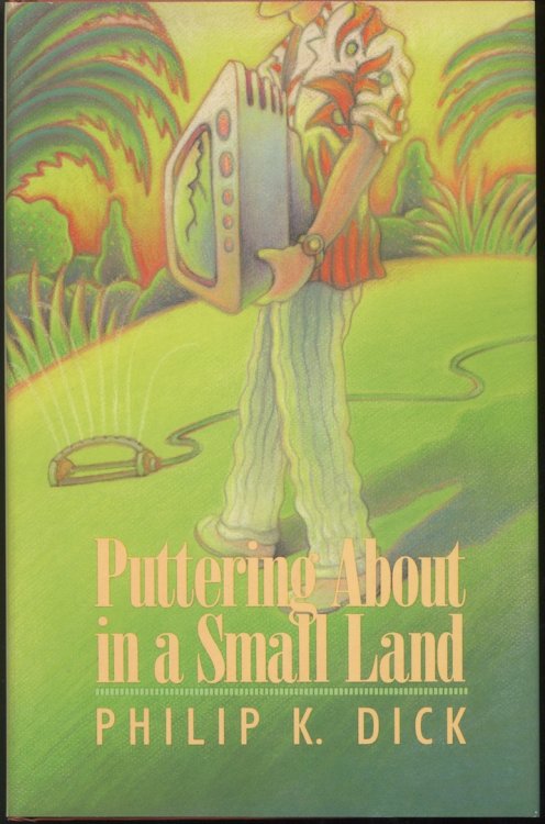 PUTTERING ABOUT IN A SMALL LAND.