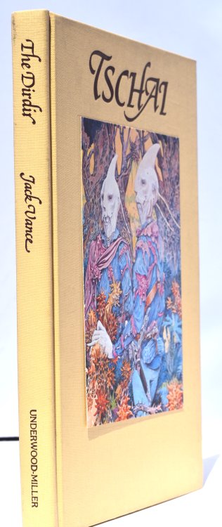 THE DIRDIR: TSCHAI: Book 3. Underwood/Miller, 1979. 1st hardcover edition, 1000 copies.