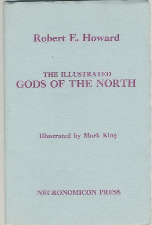 GODS OF THE NORTH. 750 numbered copies.