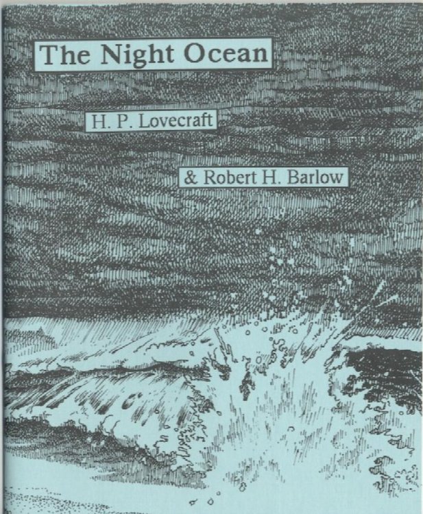 THE NIGHT OCEAN*