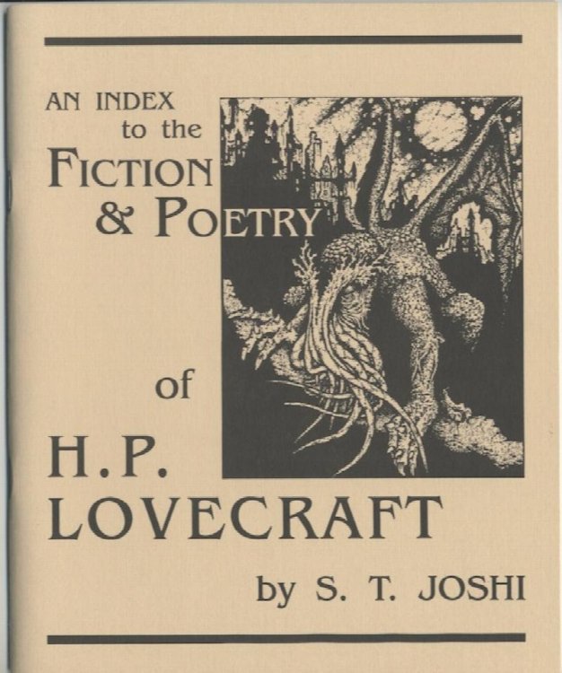 AN INDEX TO THE FICTION & POETRY OF H.P. LOVECRAFT.
