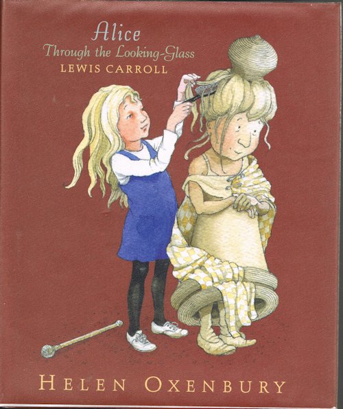 Alice Through the Looking Glass and What She Found There