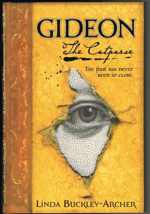 Gideon the Cutpurse :Being the First Part of the Gideon Trilogy