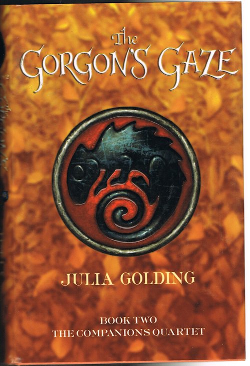 The Gorgon's Gaze: Book Two The Companions Quartet