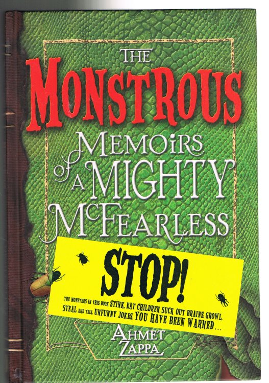 The Monstrous Memoirs of a Mighty McFearless