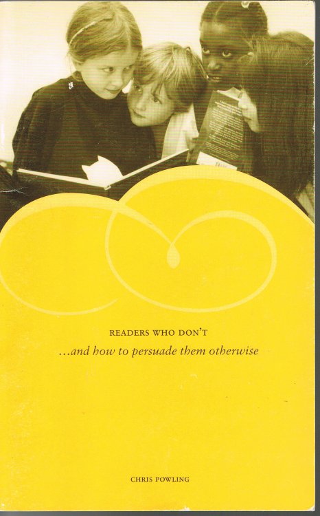 Readers Who Don't.And How To Persuade Them Otherwise