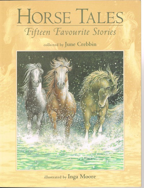 Horse Tales: Fifteen Favourite Stories
