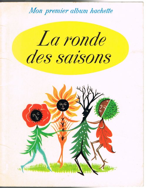 La Ronde Des Saisons