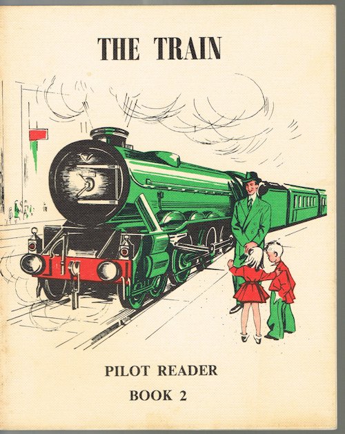 The Train (Pilot Reading Scheme: Pilot Reader 2)