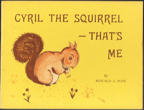 Cyril the Squirrel - That's Me
