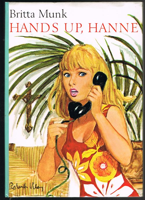 Hands Up, Hanne