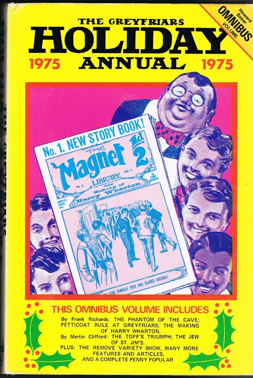 The Greyfriars Holiday Annual 1975 (Howard Baker Omnibus Volume)