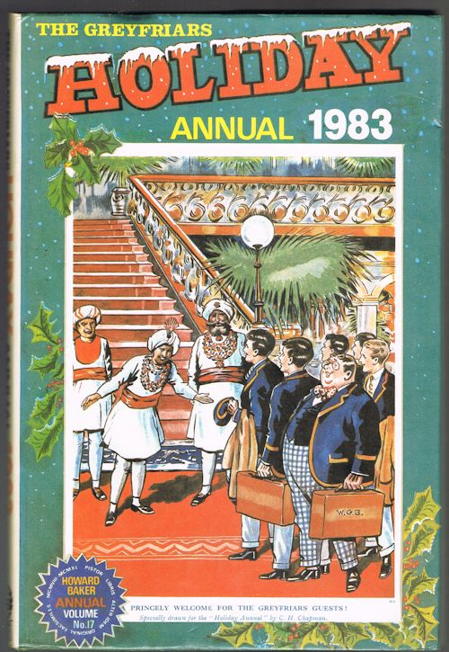 The Greyfriars Holiday Annual 1983 (Howard Baker Annual Volume No.17)