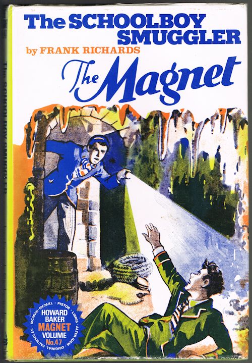The Schoolboy Smuggler (Magnet Volume No. 47)