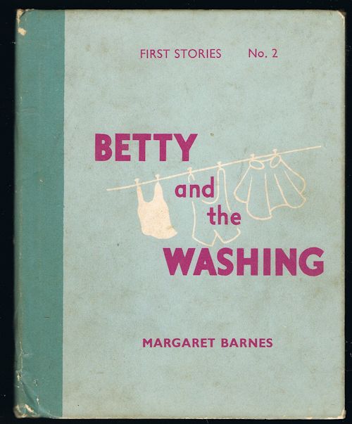 Betty and the Washing: First Stories No.2
