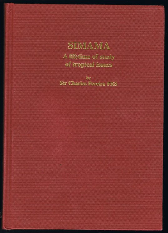 Simama: A Lifetime of Study of Tropical Issues