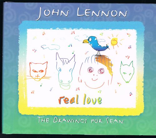 Real Love - The Drawings for Sean