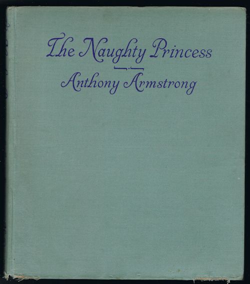 The Naughty Princess