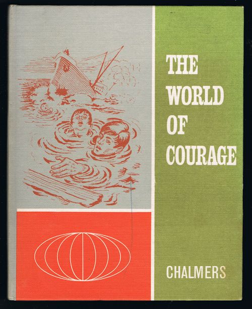 The World of Courage
