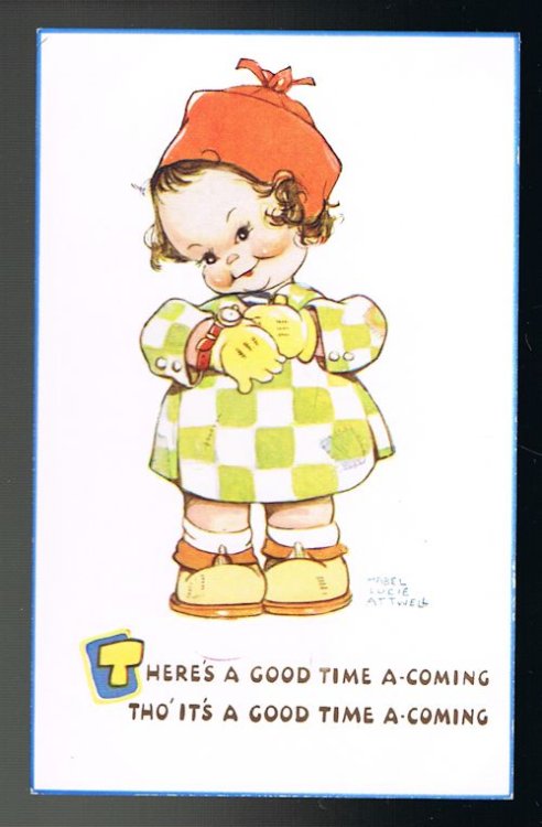 There's a Good Time A-Coming Postcard