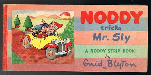 Noddy Tricks Mr Sly