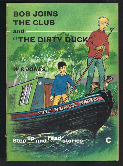 Bob Joins the Club and The Dirty Duck