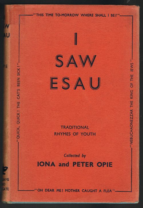 I Saw Esau : Traditional Rhymes of Youth