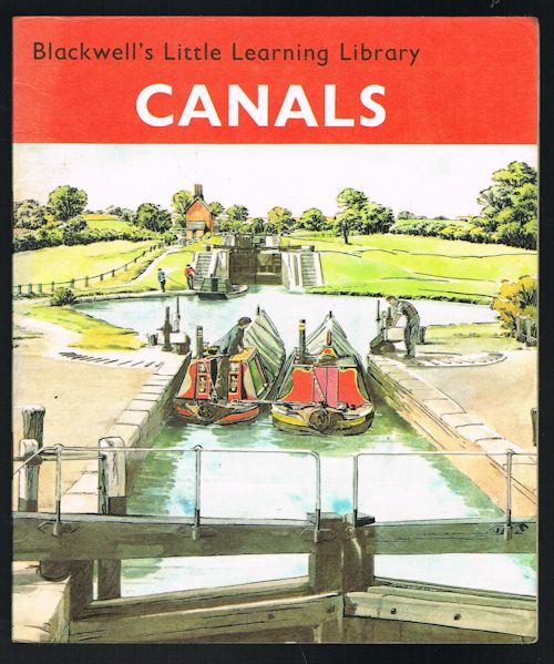 Canals (Blackwell's Little Learning Library)