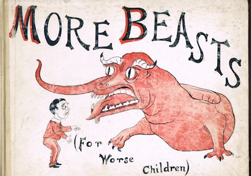 More Beasts (For Worse Children)
