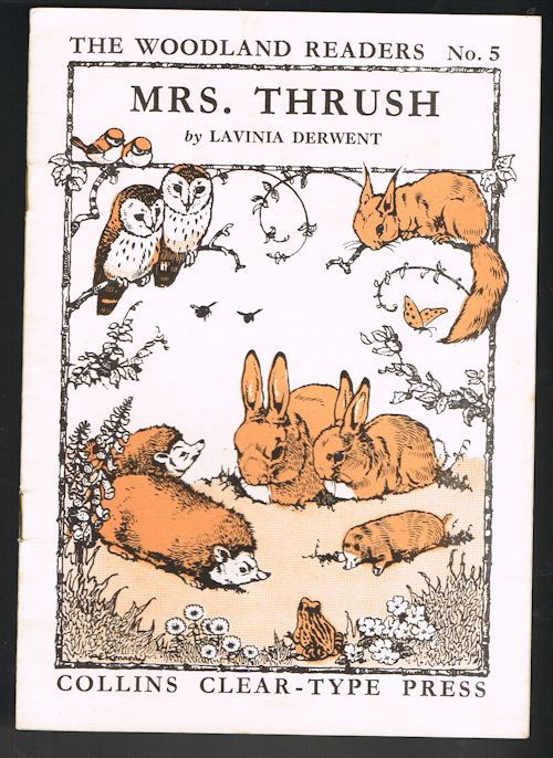 Mrs. Thrush - The Woodland Readers No.5