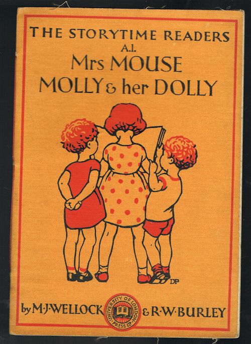 Mrs Mouse/Molly & Her Dolly (The Storytime Readers A1)