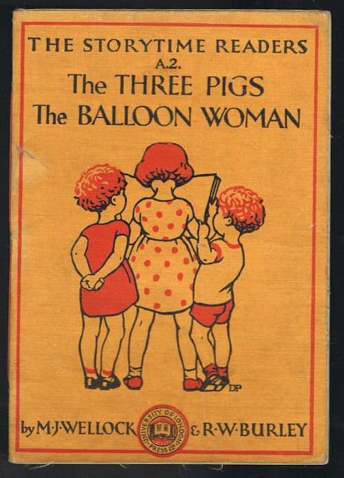 The Three Pigs/The Balloon Woman (The Storytime Readers A2)