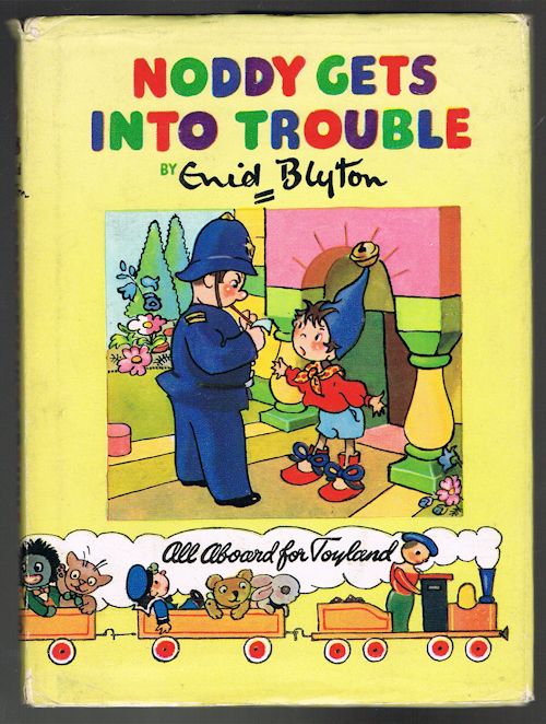 Noddy Gets Into Trouble (Noddy Library No.8)