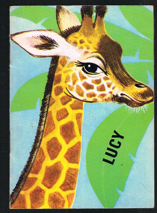 Lucy, the Giraffe
