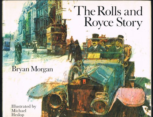The Rolls and Royce Story